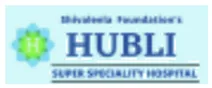 Hubli Super Speciality Hospital